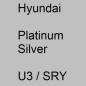 Preview: Hyundai, Platinum Silver, U3 / SRY.